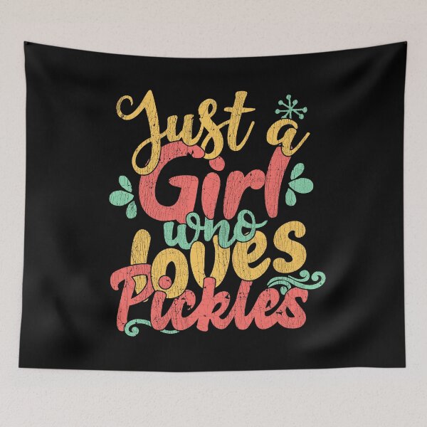 Artikelvorschau, Just A Girl Who Loves Pickles Gift Pickle Grafik entworfen und verkauft von theodoros20.