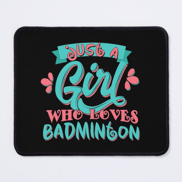 Item preview, Just A Girl Who Loves Badminton Gift graphic designed and sold by theodoros20.