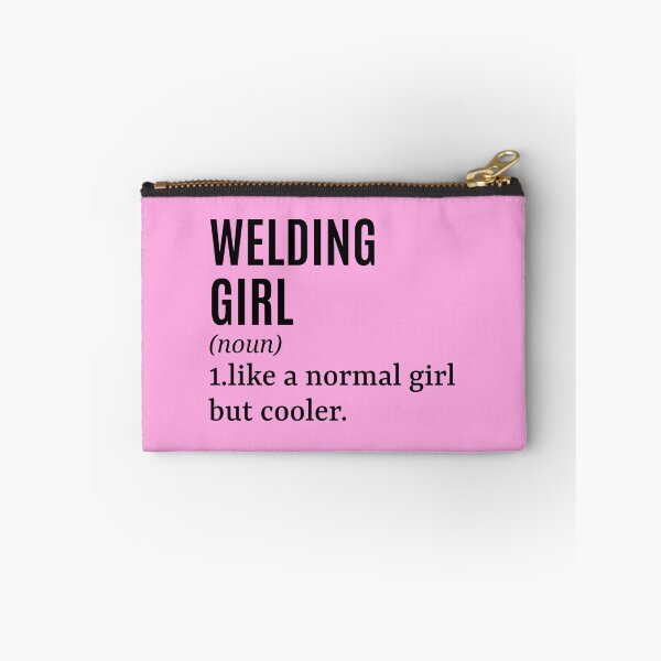 Item preview, Welding Girl - Welder Funny Quote designed and sold by MountainD.