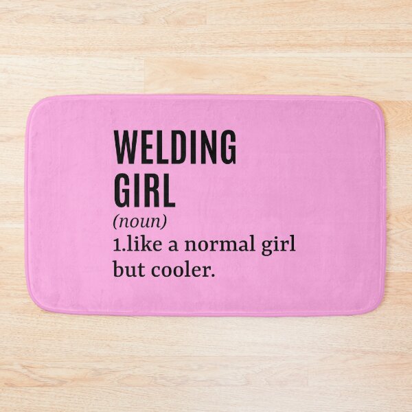 Item preview, Welding Girl - Welder Funny Quote designed and sold by MountainD.