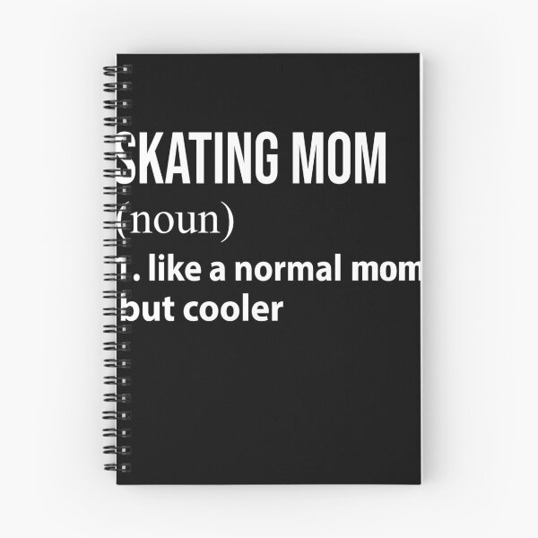 Item preview, Skating Mom like a normal mom but cooler designed and sold by luytkaka.