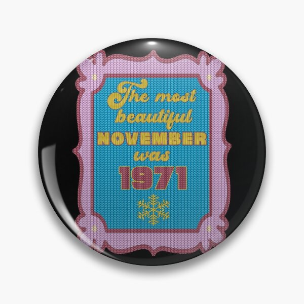 Item preview, Most Beautiful November 1971 Ugly 50th Birthday designed and sold by Dubbra.