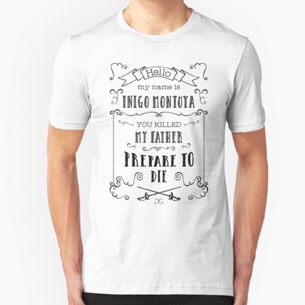My Name is Inigo Montoya Slim Fit T-Shirt