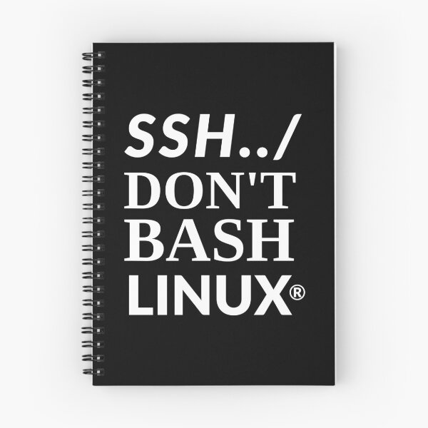 Item preview, SSH Don't Bash Linux Funny Pun designed and sold by Worldesigns by Artsiren.