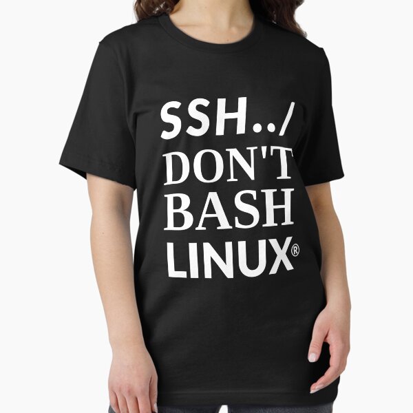 Item preview, SSH Don't Bash Linux Funny Pun designed and sold by Worldesigns by Artsiren.