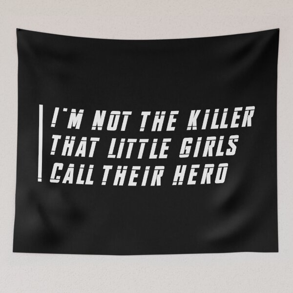 Item preview, I'm Not the Killer That Little Girls Called Their Hero (White) designed and sold by FilipeFerreira.