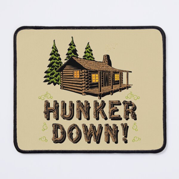 Item preview, Hunker Down! designed and sold by Arthur Wendler.