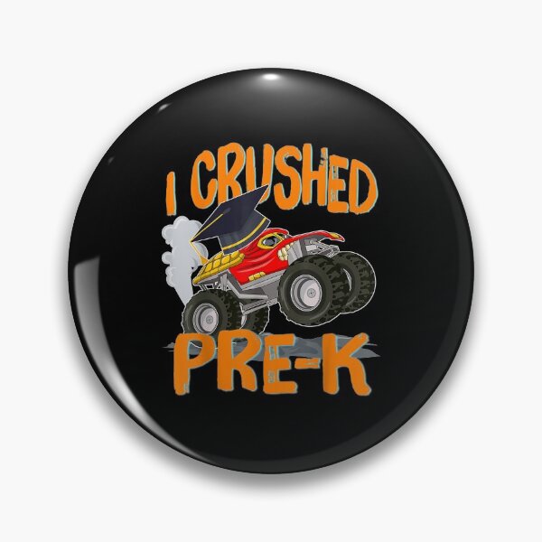 Item preview, I Crushed PreK Monster Truck Graduation Last Day ofchool designed and sold by SemajshiMaah.