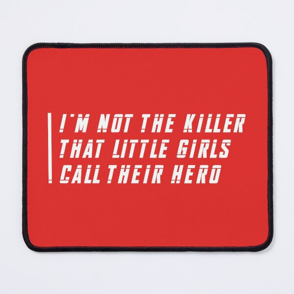 Item preview, I'm Not the Killer That Little Girls Called Their Hero (Red BG) designed and sold by FilipeFerreira.