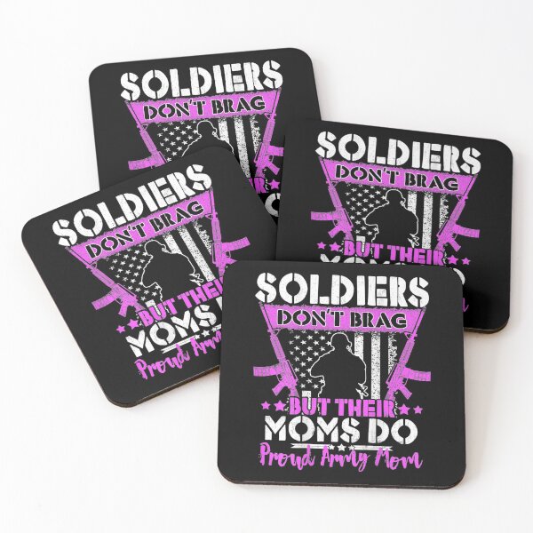 Item preview, Soldiers Don't Brag Their Moms Do Proud Army Mom Mother Gift designed and sold by angelata.