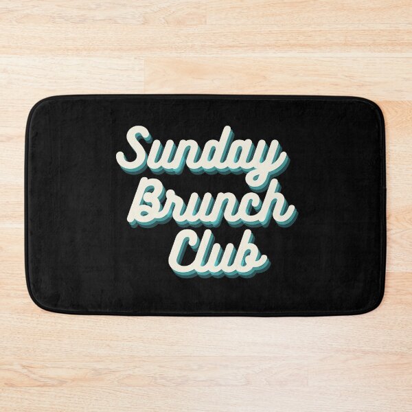 Item preview, Sunday Brunch Club Vintage Print For The Squad designed and sold by Vibbin4Life33.