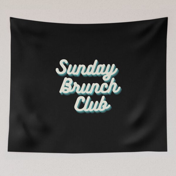 Item preview, Sunday Brunch Club Vintage Print For The Squad designed and sold by Vibbin4Life33.