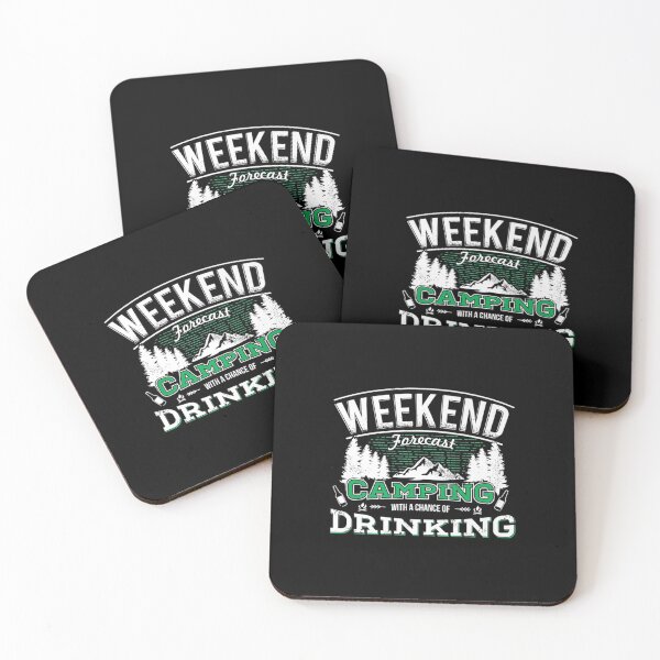 Item preview, Weekend Forecast Camping With A Chance Of Drinking designed and sold by angelata.