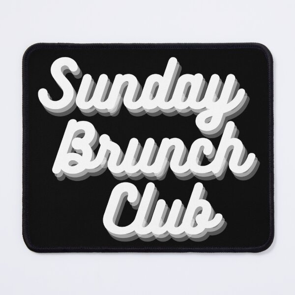 Item preview, Sunday Brunch Club Vintage White Print For The Squad designed and sold by Vibbin4Life33.