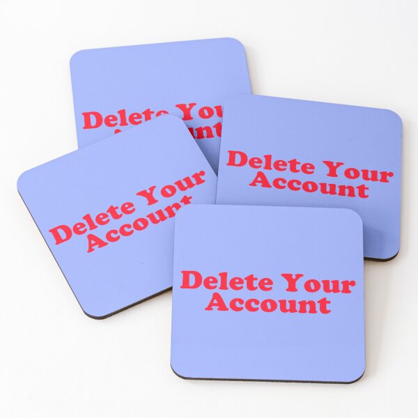 Item preview, Delete Your Account   designed and sold by icelandcollecti.