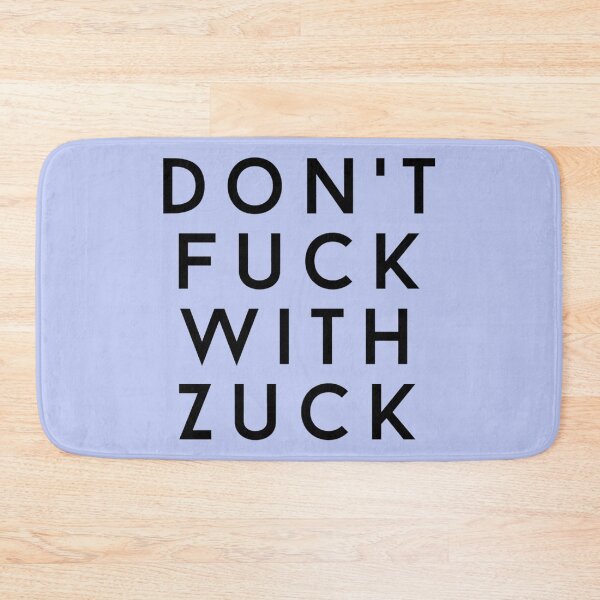 Item preview, Don_t Fuck With Zuck   designed and sold by icelandcollecti.