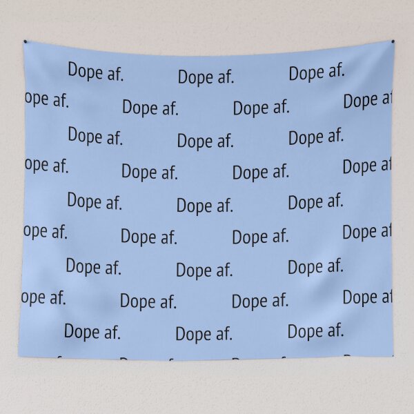 Item preview, Dope af   designed and sold by icelandcollecti.