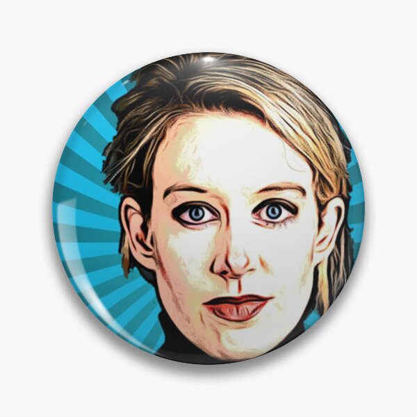 Item preview, Elizabeth Holmes, theranos, Fake it till you make it designed and sold by MaxMoore09.