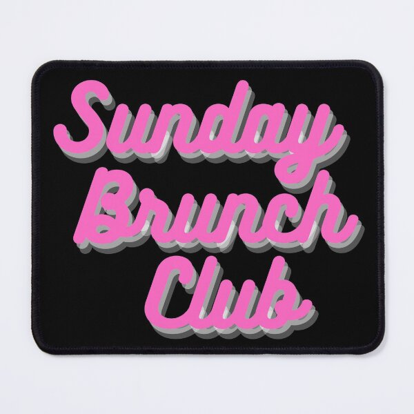 Item preview, Sunday Brunch Club Vintage Pink Print For The Squad designed and sold by Vibbin4Life33.