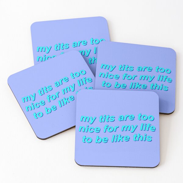 Item preview, My tits are too nice for my life to be like this designed and sold by icelandcollecti.