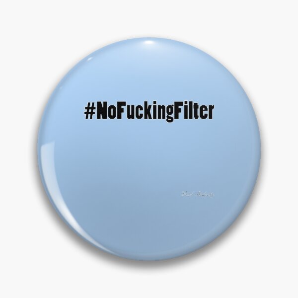 Item preview, NO FUCKING FILTER   designed and sold by icelandcollecti.
