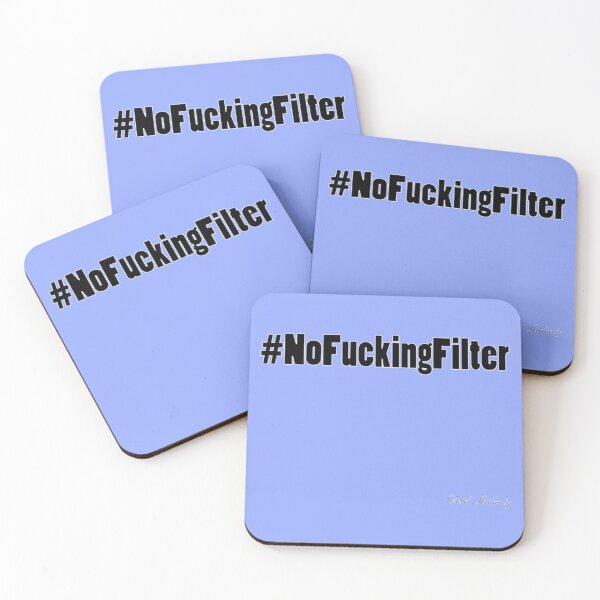 Item preview, NO FUCKING FILTER   designed and sold by icelandcollecti.