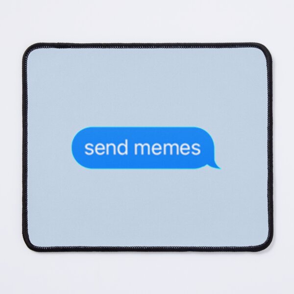 Item preview, SEND MEMES designed and sold by icelandcollecti.