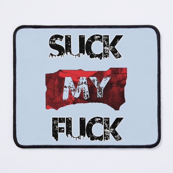 Item preview, SUCK MY FCK    designed and sold by icelandcollecti.