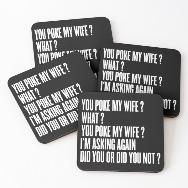 Item preview, You poke my wife    designed and sold by icelandcollecti.