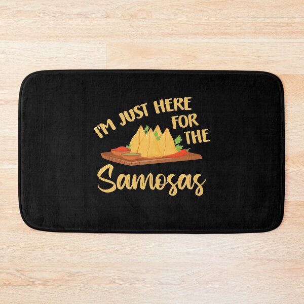 Item preview, I'm Just Here For The Samosas Funny Food Lovers designed and sold by Dressed For  Duty.