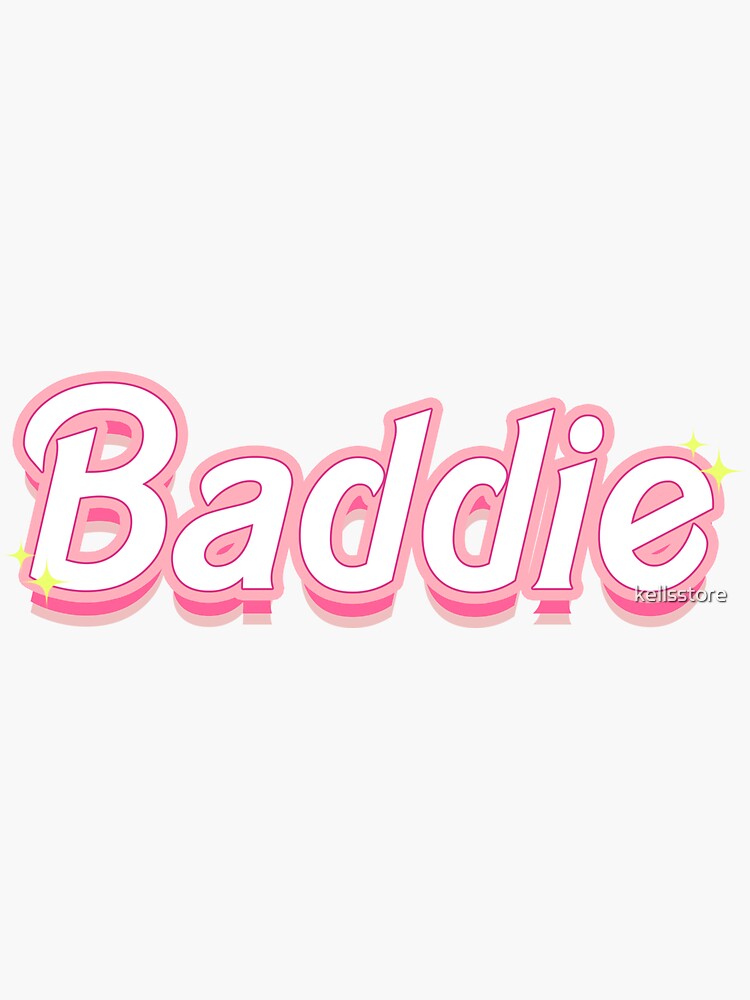 "baddie" Sticker for Sale by kellsstore | Redbubble