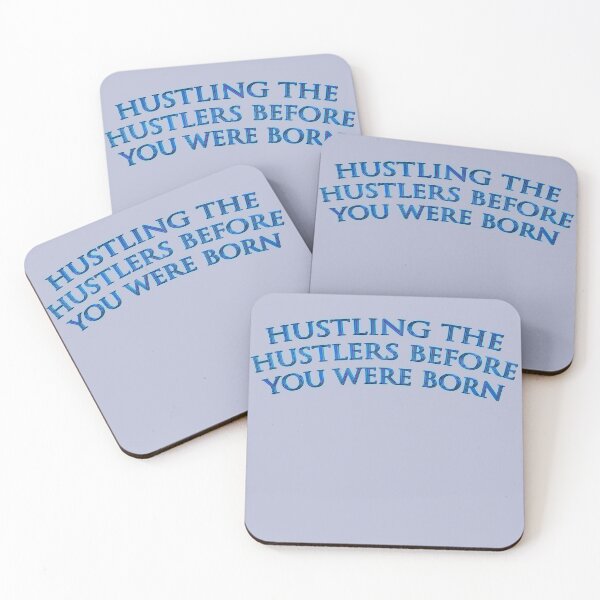 Item preview, Hustling the Hustlers before you were born 02 by Code03. Fye and cool t shirt designs designed and sold by Code03.