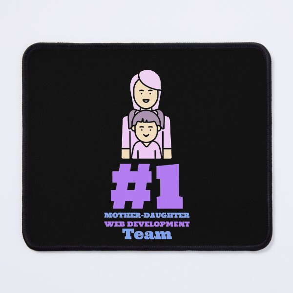 Item preview, #1 Mother-Daughter Web Development Team - Web Development Design designed and sold by Shirtlify.