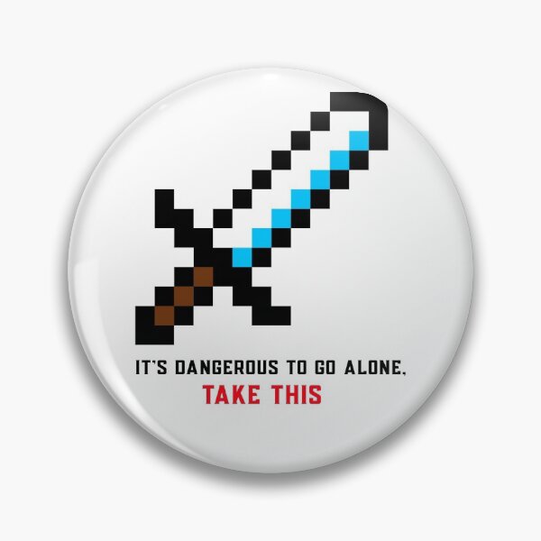 Item preview, Dangerous to go Alone designed and sold by MetaVerseGalaxy.