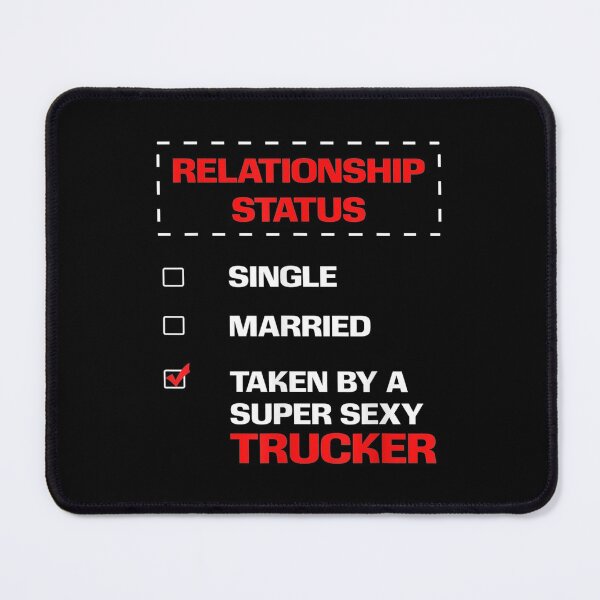 Item preview, Trucker Wife Hus Bf Gf Truck Driver Relationship Status designed and sold by maudean.