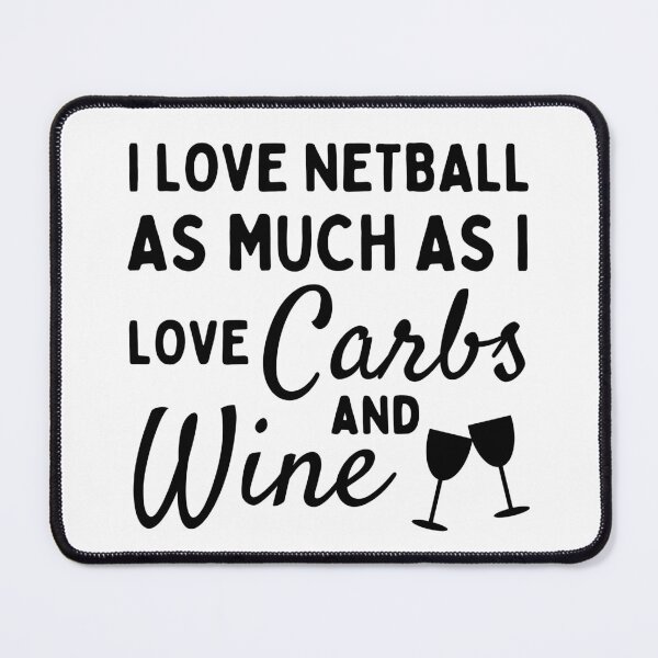 Item preview, I love netball as much as I love carbs & football designed and sold by TheGreenGoat.