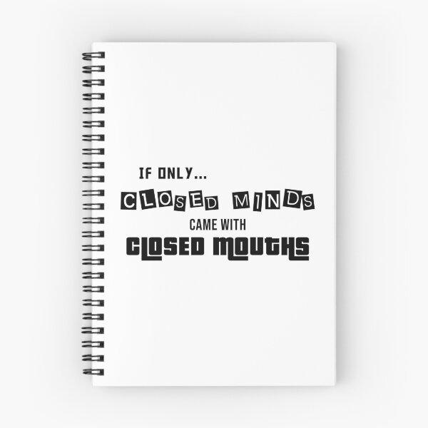 Item preview, If Only Closed Minds Came With Closed Mouths designed and sold by dimitar-pnankov.