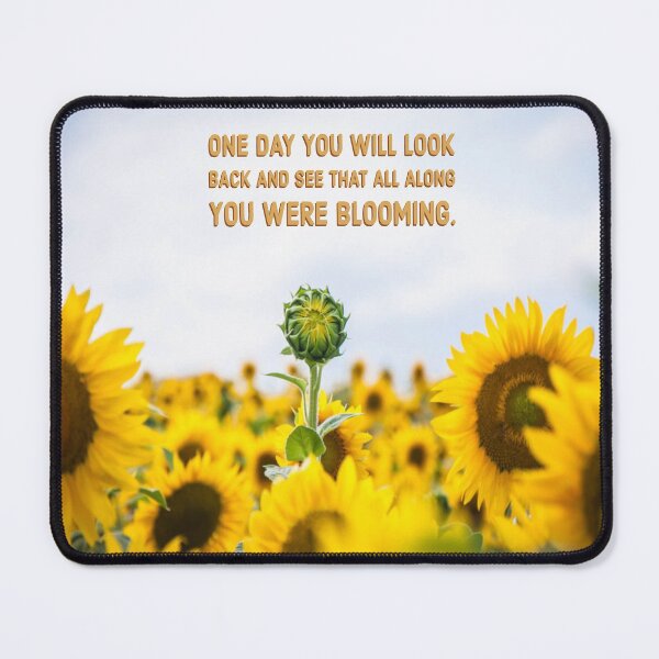 Item preview, Blooming Sunflower Quote designed and sold by JLPhotographer.