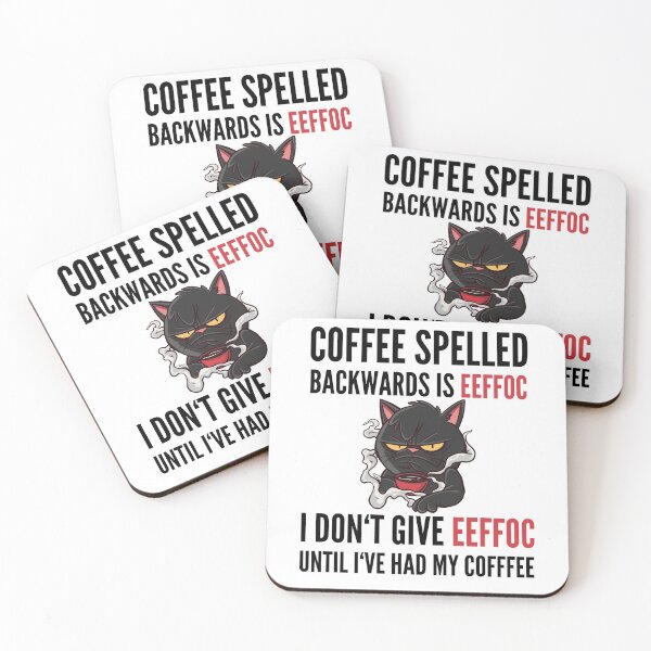 Item preview, Coffee Spelled Backwards Is Eeffoc - Cat designed and sold by Club7Studios.