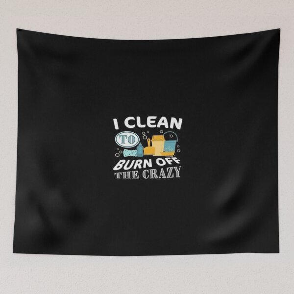Item preview, I clean to burn off Crazy designed and sold by Animoxz3.