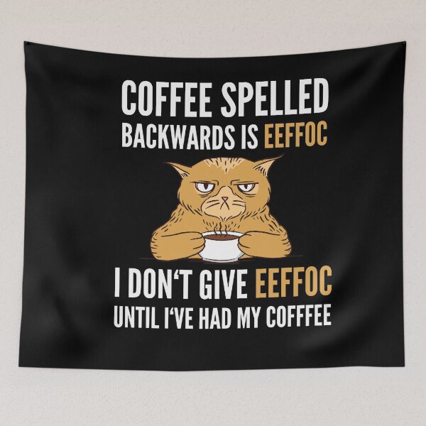 Item preview, Coffee Spelled Backwards Is Eeffoc - Cat designed and sold by Club7Studios.