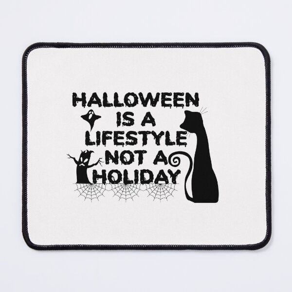 Item preview,   Halloween Is A Lifestyle Not A Holiday Classic T-Shirt designed and sold by LilaDiams.