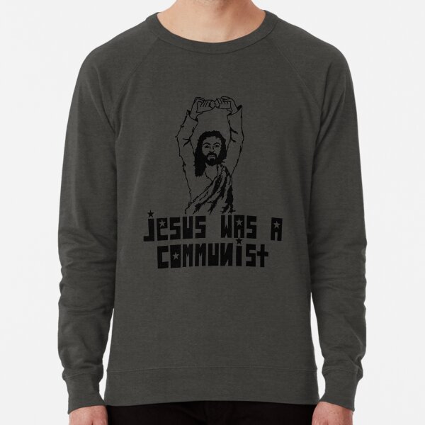 Item preview, Jesus was a communist designed and sold by RaygunInd.
