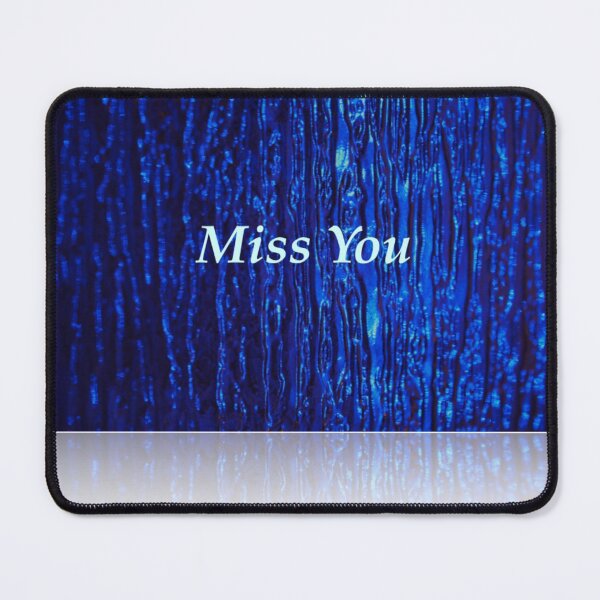Item preview, Miss You designed and sold by SunshineVine.