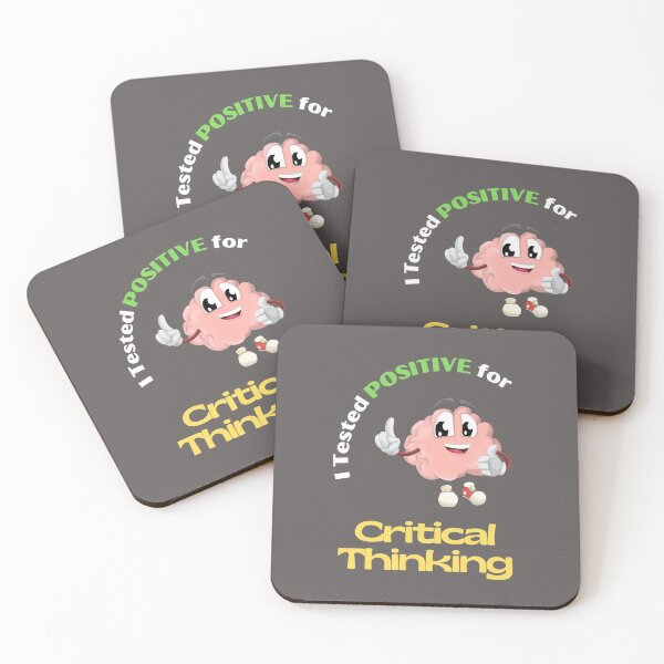 Item preview, Tested positive for critical thinking designed and sold by FreedomAlways.