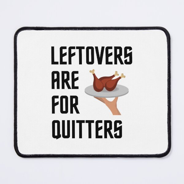 Item preview, Thanksgiving Leftovers designed and sold by dfranc.