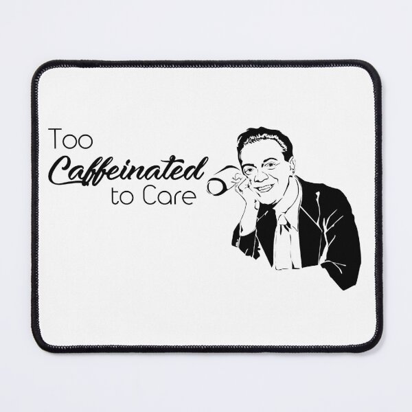Item preview, Too Caffeinated-Man-Horizontal designed and sold by EchoCircle.