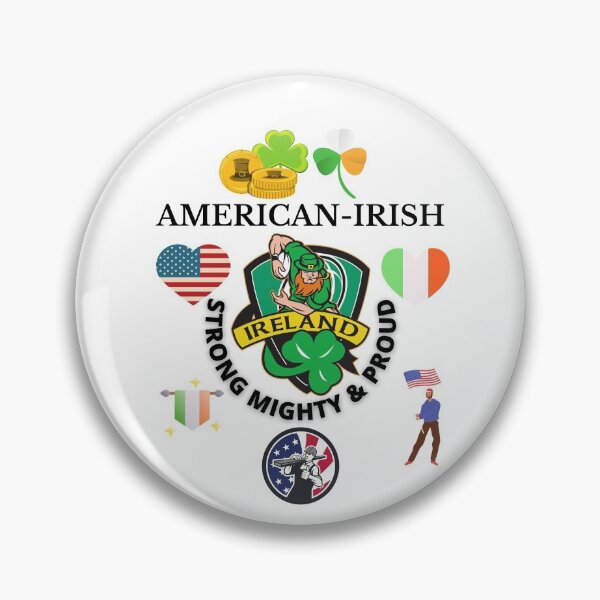 Item preview, American Irish Strong Mighty & Proud  designed and sold by OliDesigns.