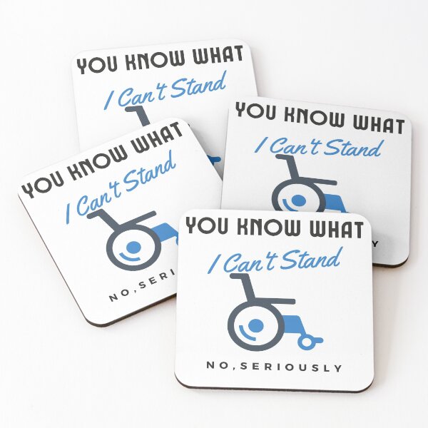Item preview, You Know What I Can't Stand No Seriously , You Know What I Cant Stand No Seriously ,  Handicapped Humans Design  Gift For Father designed and sold by YLartist.