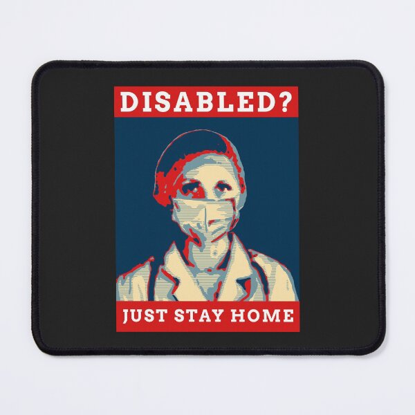 Item preview, Disabled? Just Stay Home designed and sold by Disabledland.
